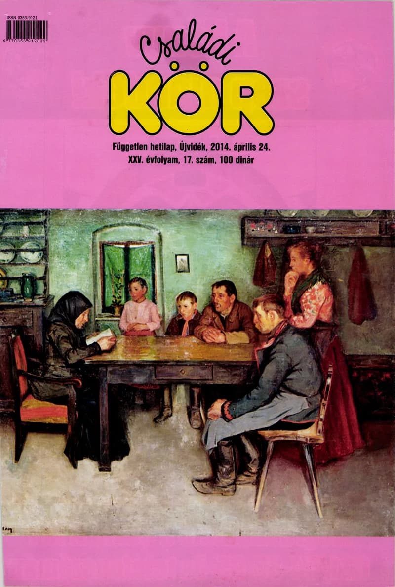Családi Kör, 25. évf. 2014. április 24. 17. sz.