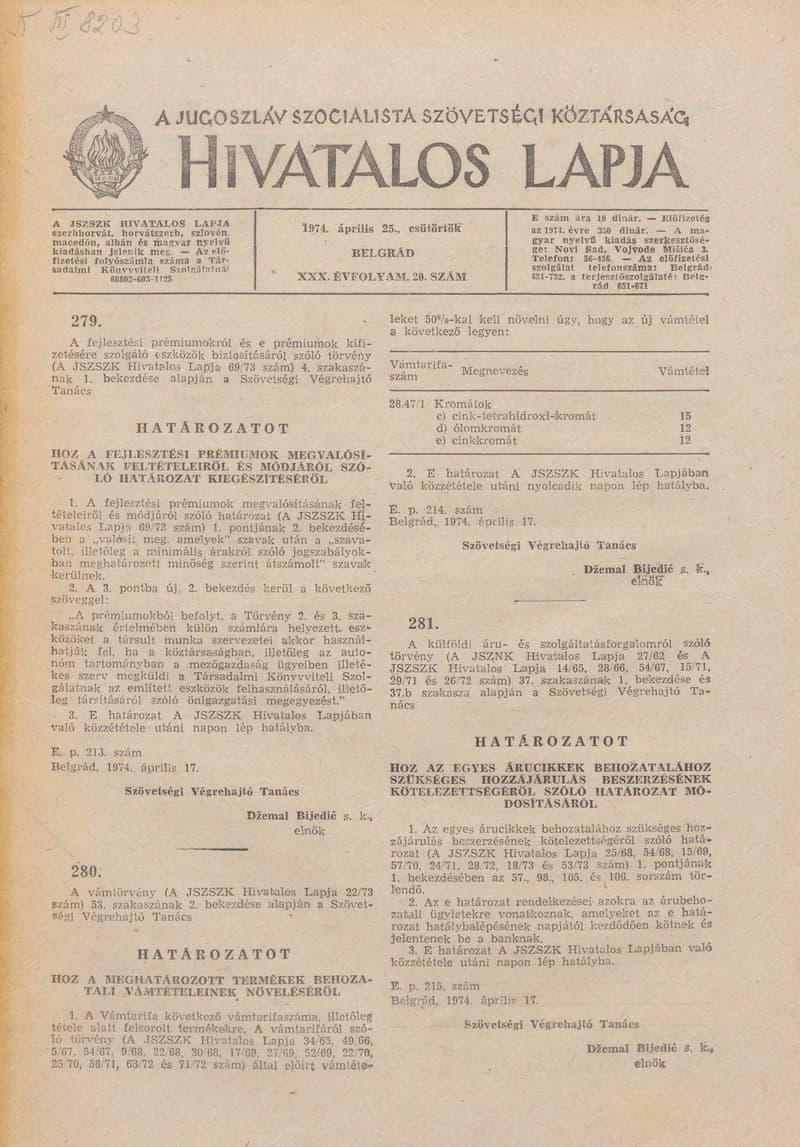 A Jugoszláv Szocialista Szövetségi Köztársaság Hivatalos Lapja, 30. évf. 1974. április 25. 20. sz. 549–588. oldal