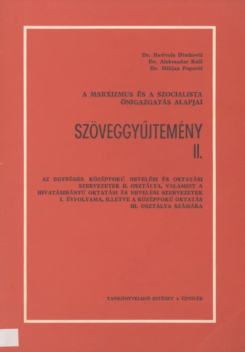 A marxizmus és a szocialista önigazgatás alapjai 