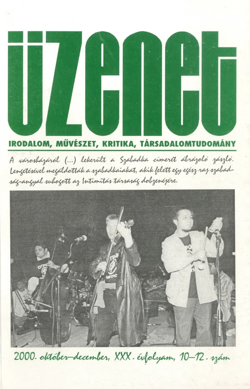 Üzenet, 30. évf. 2000. október – december. 10–12. sz. 1–143. oldal
