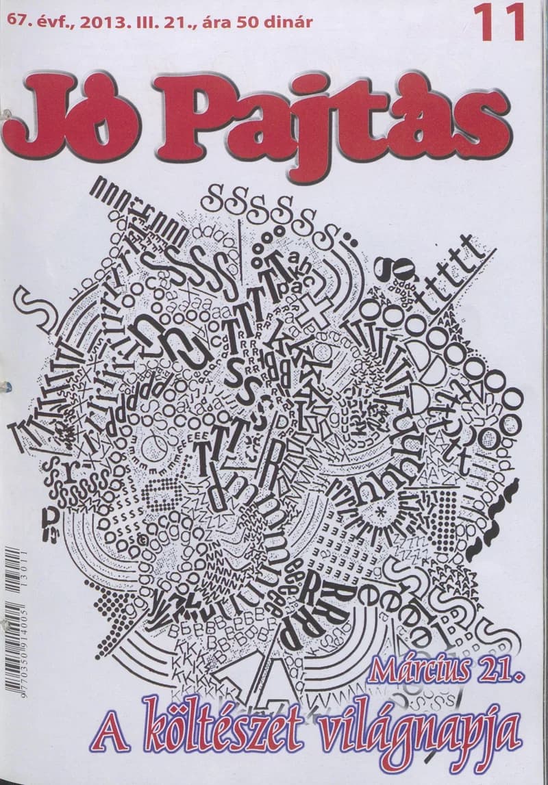 Jó Pajtás, 67. évf. 2013. március 21. 11. sz.