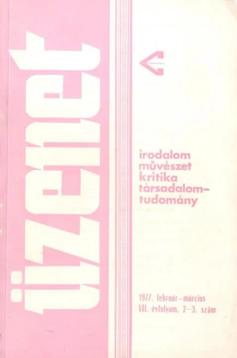 Üzenet, 7. évf. 1977. február – március. 2–3. sz. 87–228. oldal