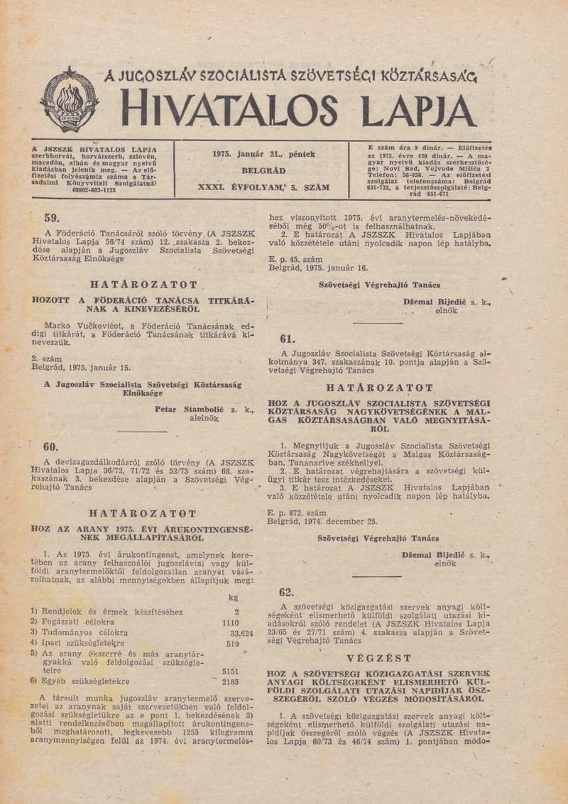 A Jugoszláv Szocialista Szövetségi Köztársaság Hivatalos Lapja, 31. évf. 1975. január 31. 5. sz. 129–136. oldal