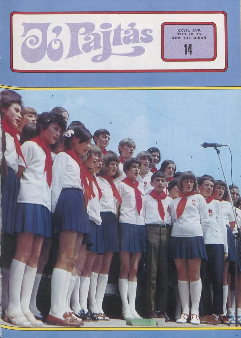 Jó Pajtás, 27. évf. 1973. április 19. 14. sz.