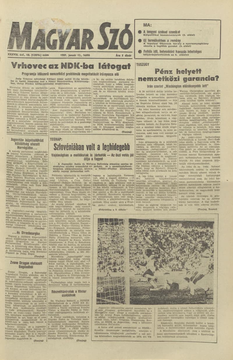Magyar Szó, 38. évf. 1981. január 12. 10. sz. 1–16. oldal