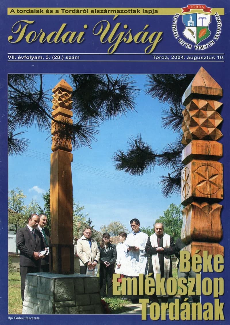 Tordai Újság, 7. évf. 2004. augusztus 10. 3. sz. 1–20. oldal