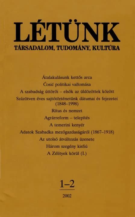 Létünk, 32. évf. 2002. 1–2. sz. 1–148. oldal