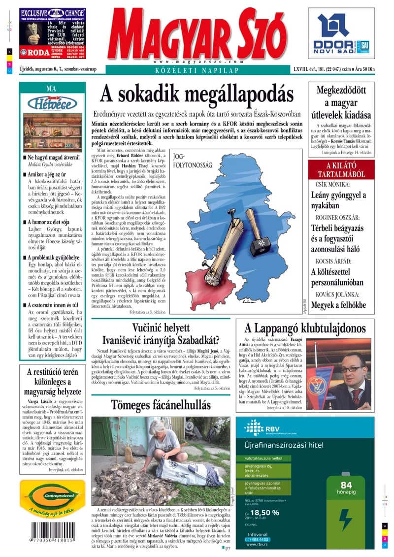 Magyar Szó, 68. évf. 2011. augusztus 6. – 7. 181. sz. 1–48. oldal
