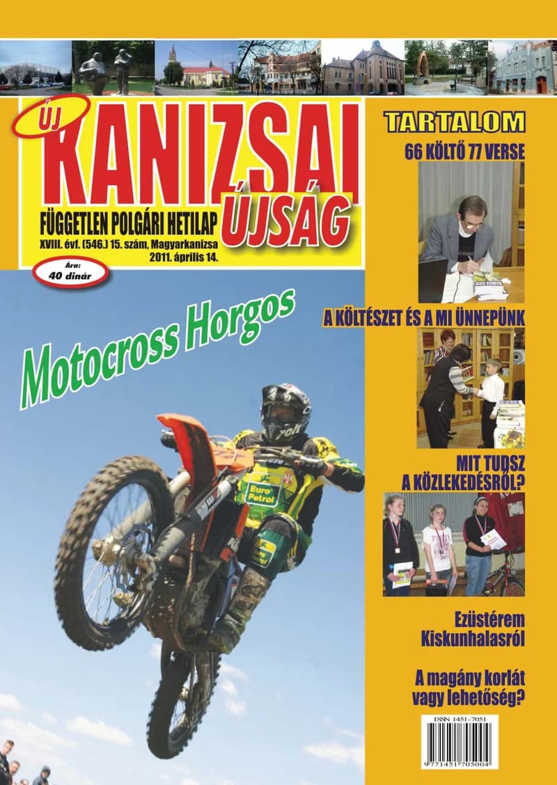 Új Kanizsai Újság, 18. évf. 2011. április 14. 15. sz. 1–24. oldal