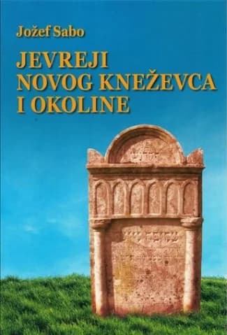 Jevreji Novog Kneževca i okoline