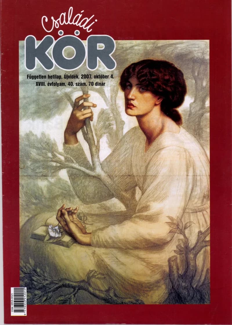 Családi Kör, 18. évf. 2007. október 4. 40. sz.