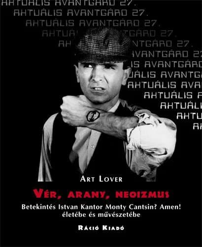 Vér, arany, neoizmus 