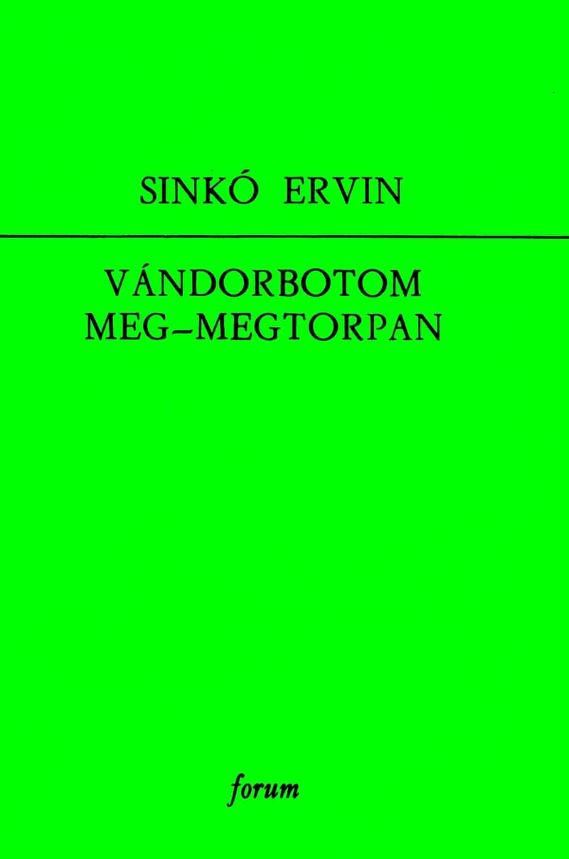 Vándorbotom meg-megtorpan
