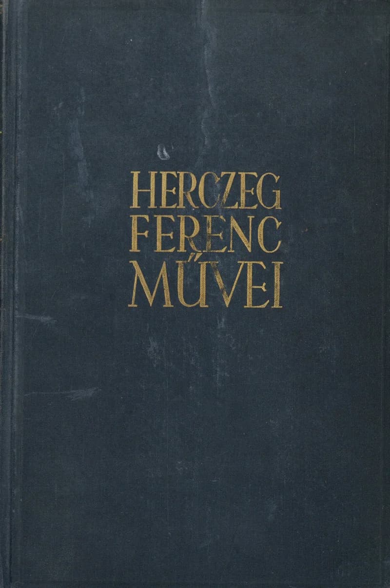 Herczeg Ferenc művei VI.