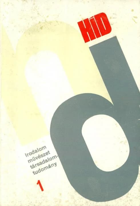 Híd, 36. évf. 1973. január. 1. sz. 7–126. oldal