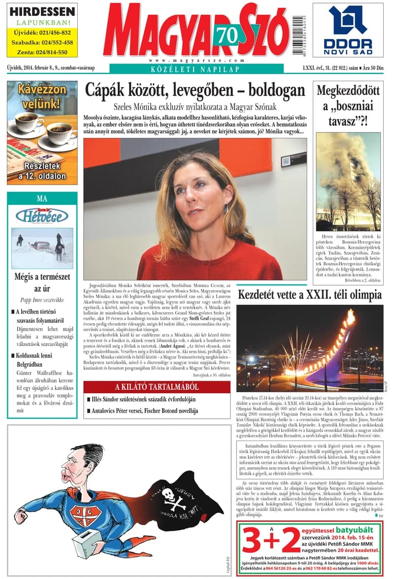Magyar Szó, 71. évf. 2014. február 8. – 9. 31. sz. 1–32. oldal