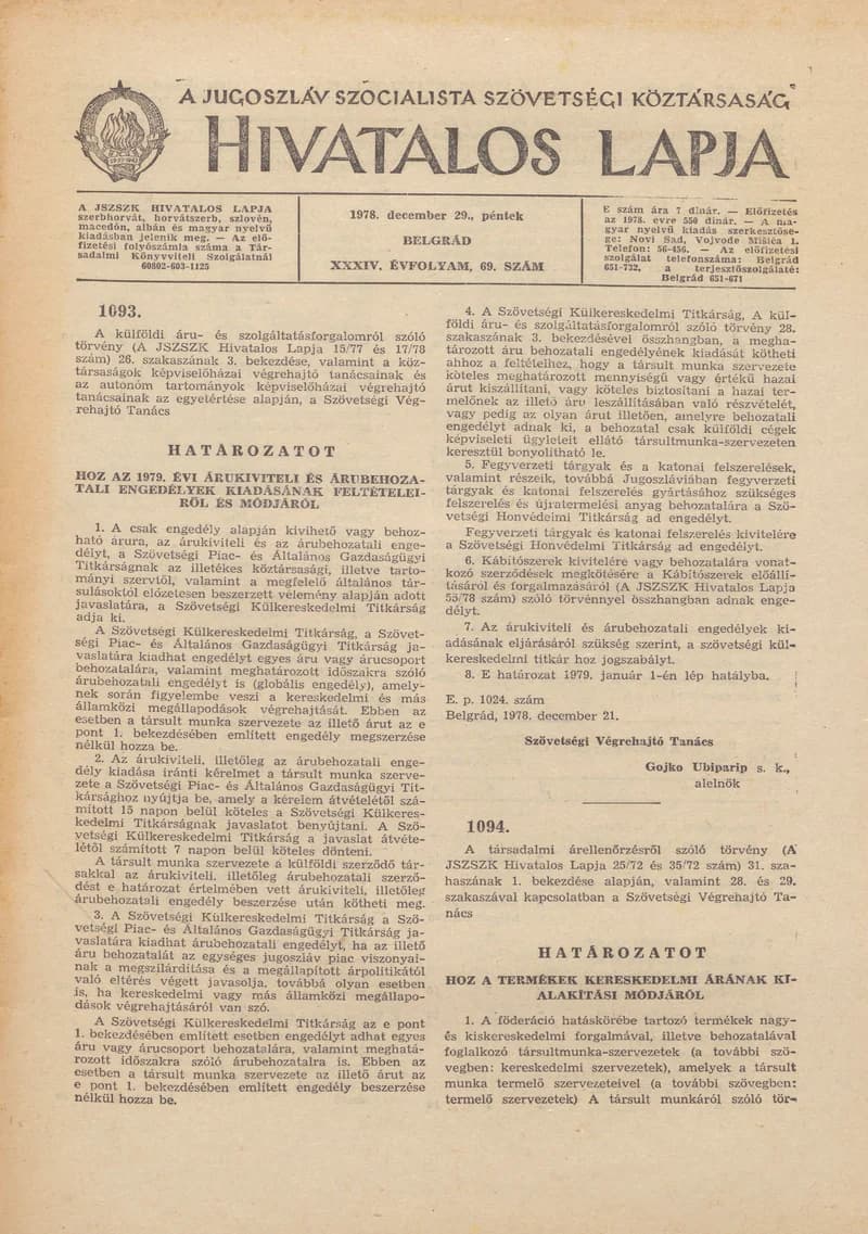 A Jugoszláv Szocialista Szövetségi Köztársaság Hivatalos Lapja, 34. évf. 1978. december 29. 69. sz. 2661–2688. oldal