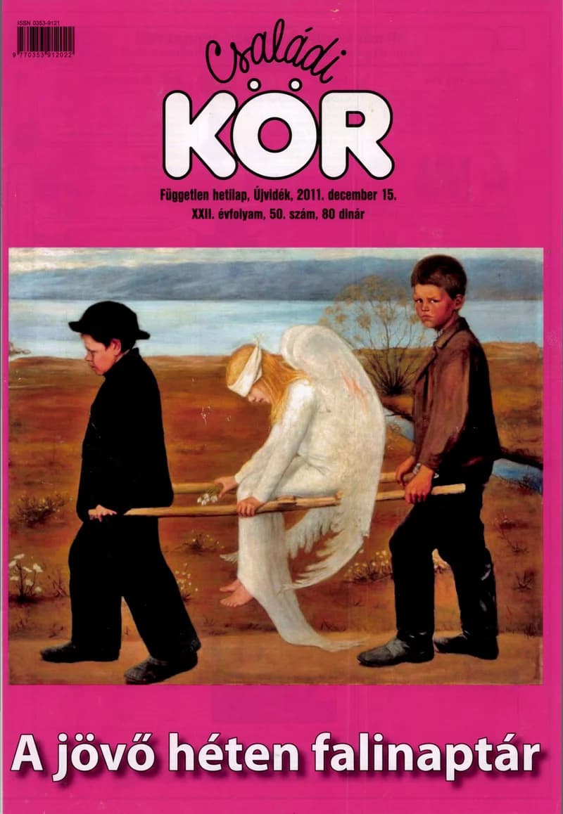 Családi Kör, 22. évf. 2011. december 15. 50. sz.