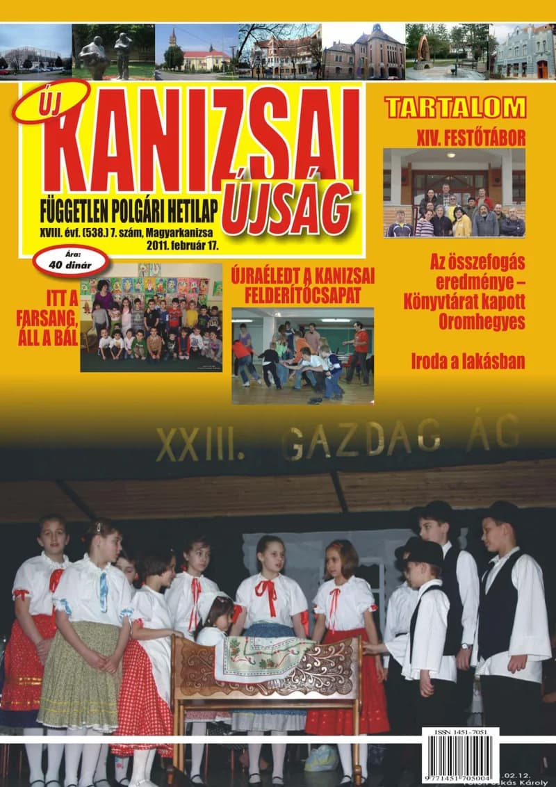 Új Kanizsai Újság, 18. évf. 2011. február 17. 7. sz. 1–24. oldal