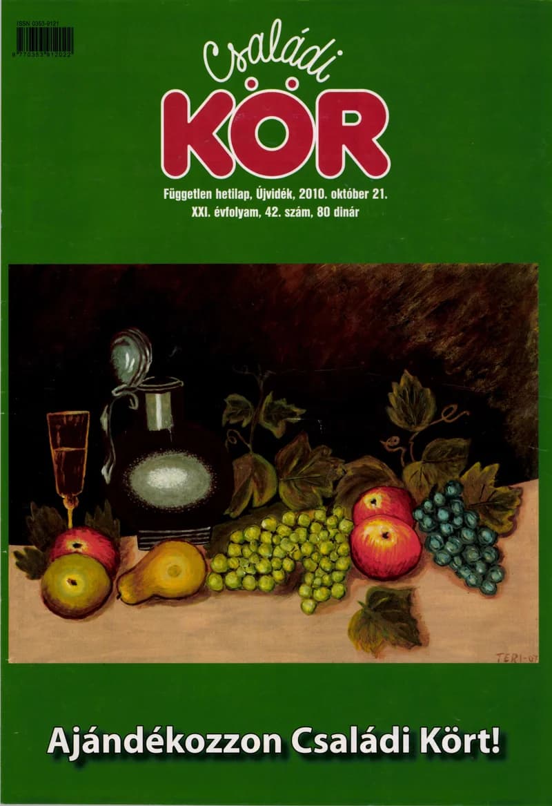 Családi Kör, 21. évf. 2010. október 21. 42. sz.