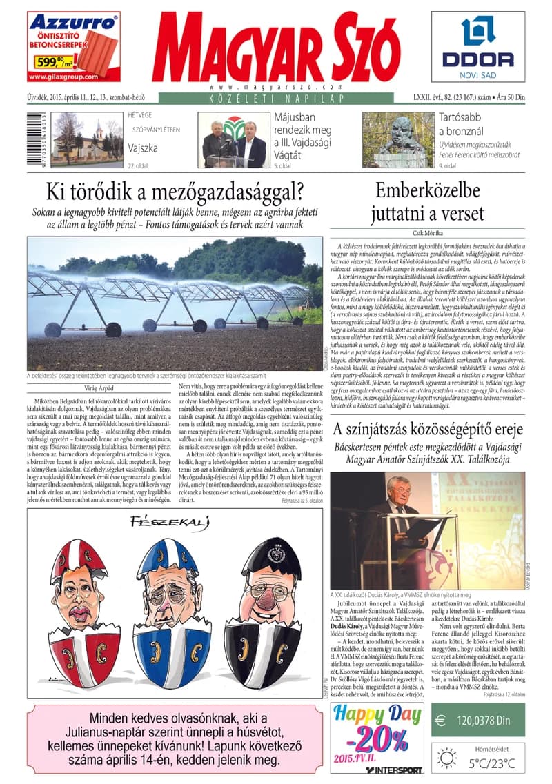 Magyar Szó, 72. évf. 2015. április 11. – 13. 82. sz. 1–32. oldal