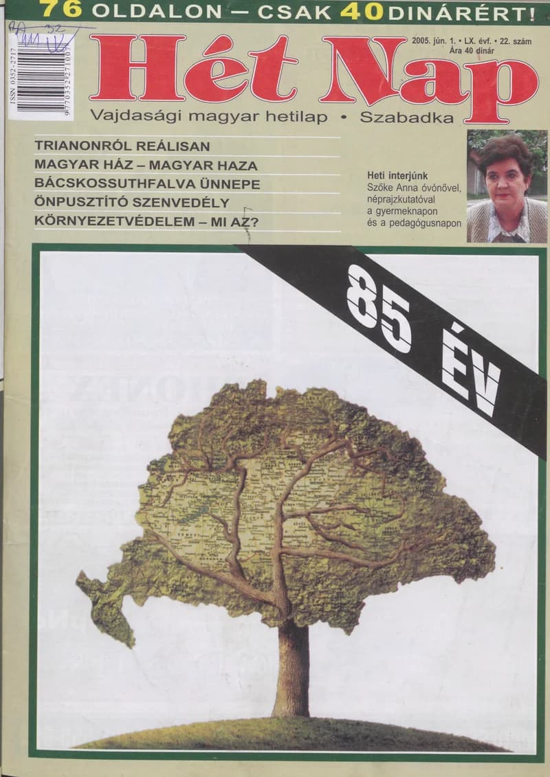 7 Nap, 60. évf. 2005. június 1. 22. sz.