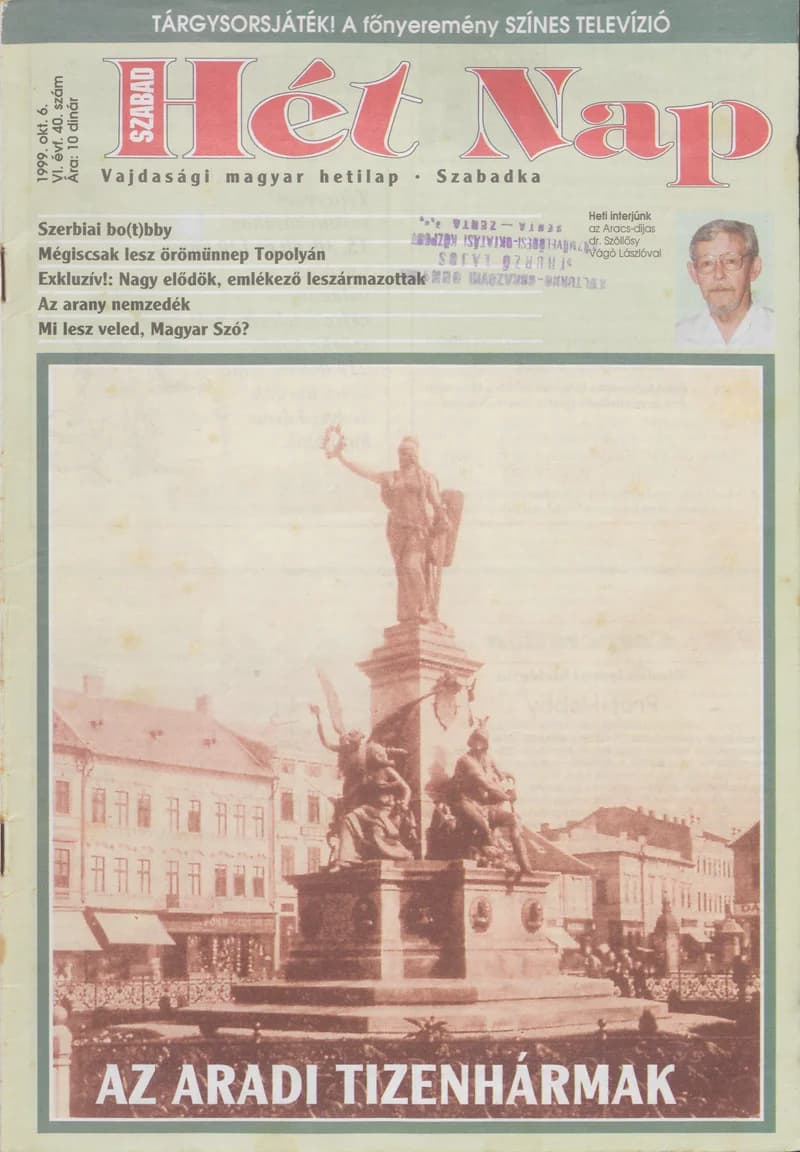 Szabad Hét Nap, 6. évf. 1999. október 6. 40. sz.