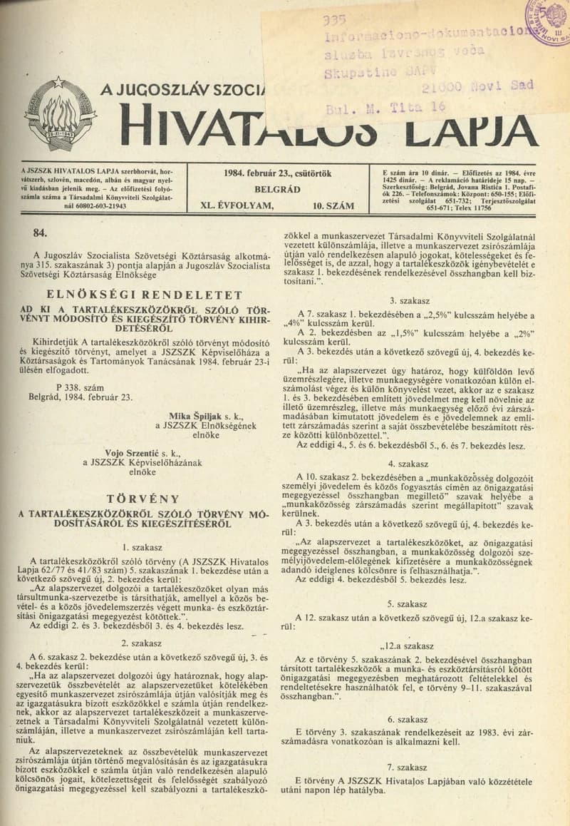 A Jugoszláv Szocialista Szövetségi Köztársaság Hivatalos Lapja, 40. évf. 1984. február 23. 10. sz. 395–405. oldal