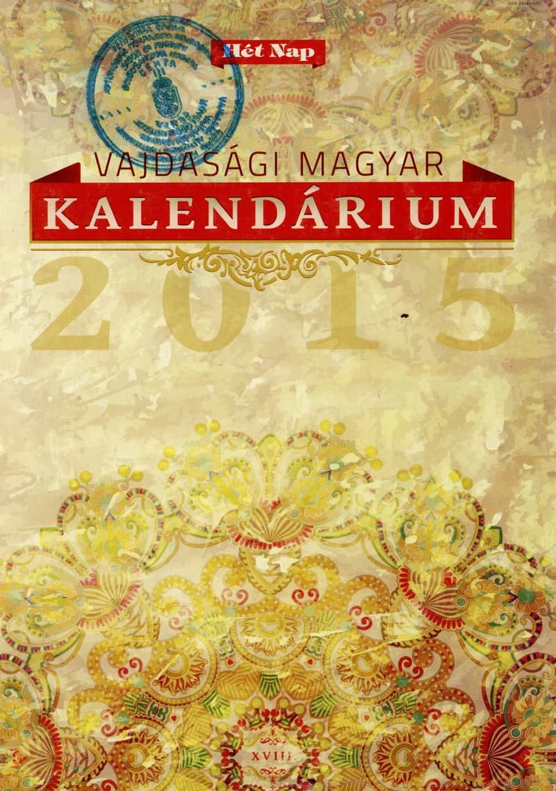 Vajdasági Magyar Kalendárium, 18. évf. 2015. – . 18. sz.