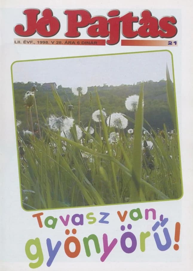 Jó Pajtás, 52. évf. 1998. május 28. 21. sz.