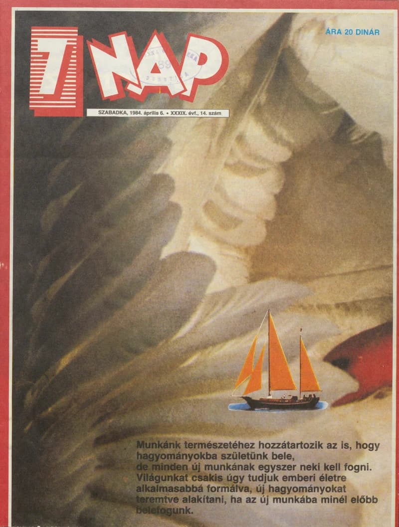7 Nap, 39. évf. 1984. április 6. 14. sz. 1–66. oldal