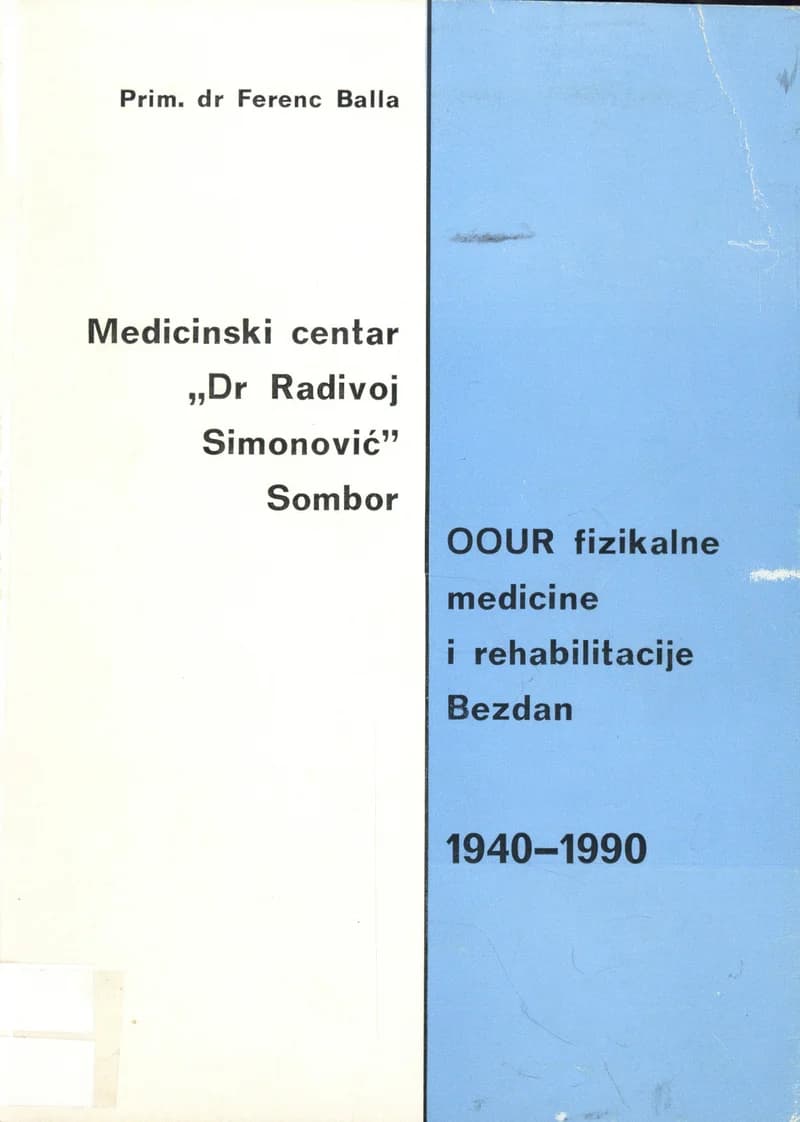 Medicinski centar "Dr Radivoj Simonović" Sombor