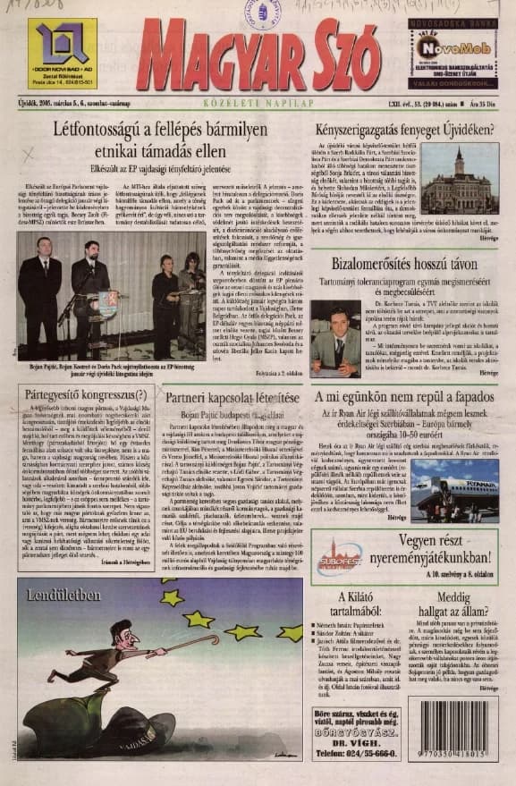 Magyar Szó, 62. évf. 2005. március 5. – 6. 53. sz. 1–28. oldal