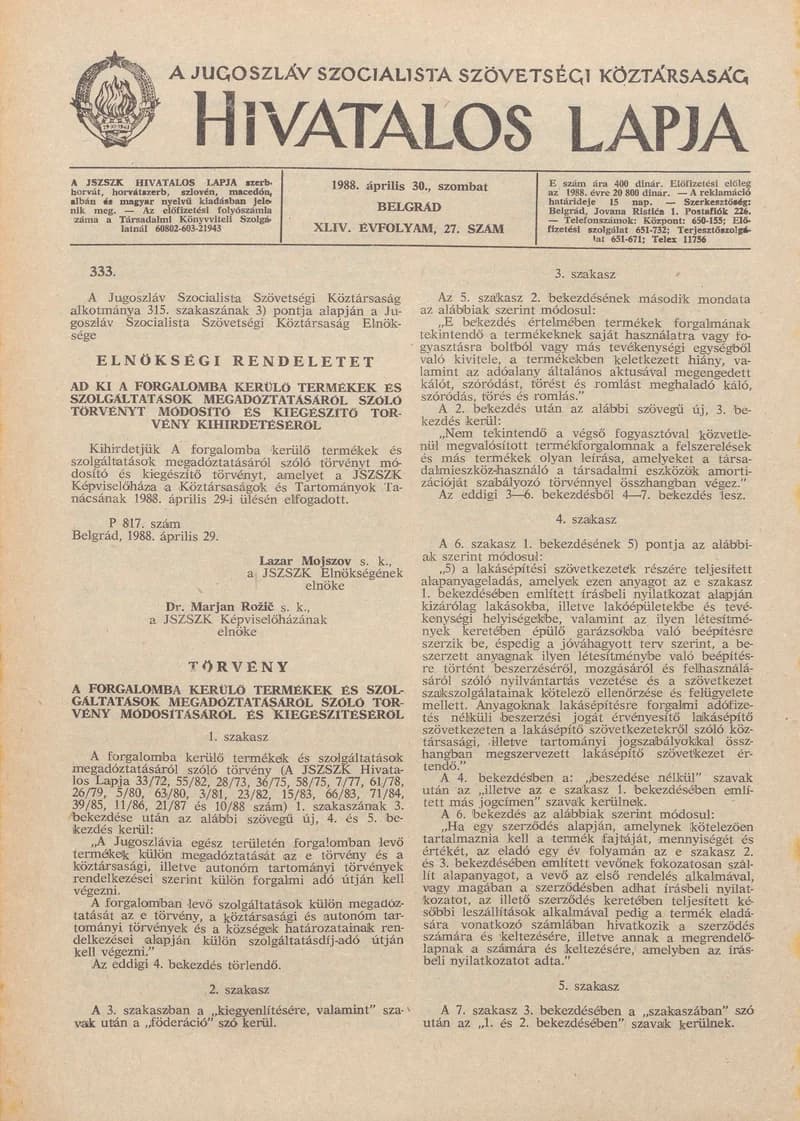 A Jugoszláv Szocialista Szövetségi Köztársaság Hivatalos Lapja, 44. évf. 1988. április 30. 27. sz. 773–788. oldal
