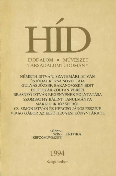 Híd, 58. évf. 1994. szeptember. 9. sz. 541–636. oldal