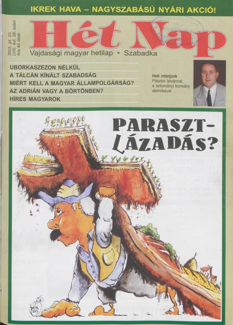 7 Nap, 58. évf. 2003. július 23. 29. sz.