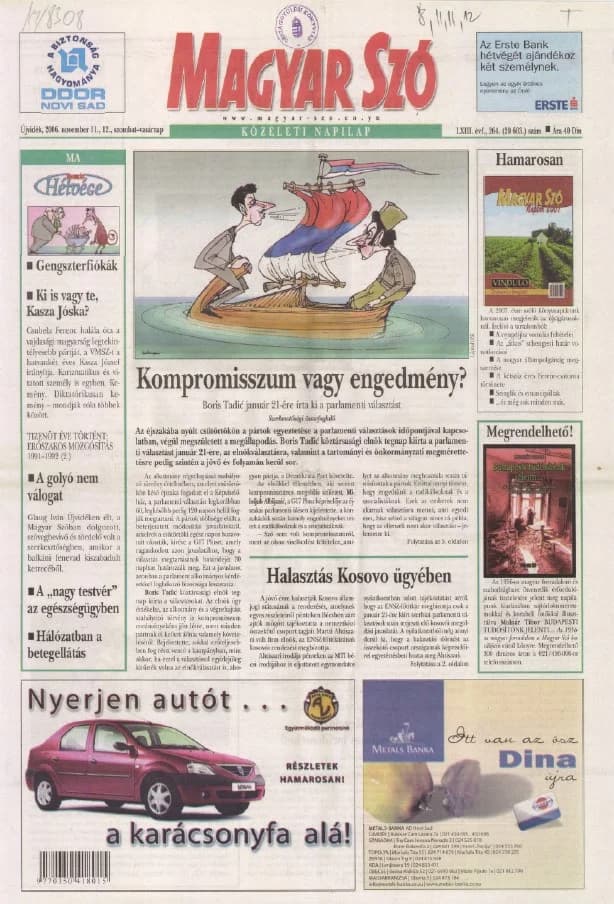 Magyar Szó, 63. évf. 2006. november 11. – 12. 264. sz. 1–28. oldal