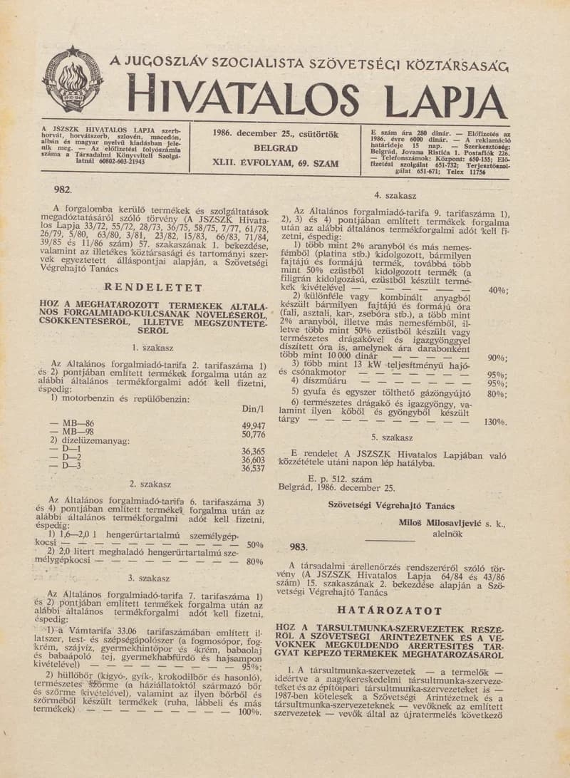 A Jugoszláv Szocialista Szövetségi Köztársaság Hivatalos Lapja, 42. évf. 1986. december 25. 69. sz. 2041–2072. oldal