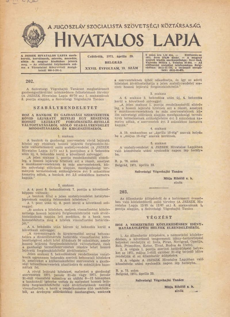 A Jugoszláv Szocialista Szövetségi Köztársaság Hivatalos Lapja, 27. évf. 1971. április 29. 19. sz. 337–352. oldal