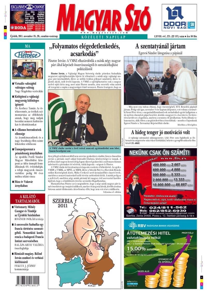 Magyar Szó, 68. évf. 2011. november 19. – 20. 271. sz. 1–48. oldal