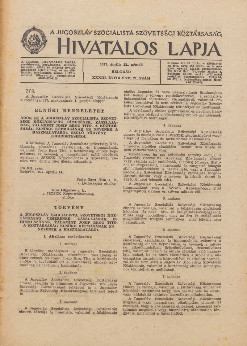 A Jugoszláv Szocialista Szövetségi Köztársaság Hivatalos Lapja, 33. évf. 1977. április 22. 21. sz. 777–884. oldal