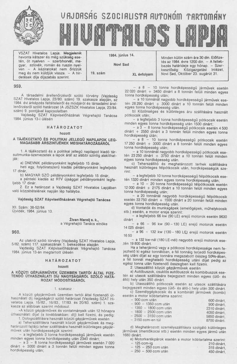 Vajdaság Szocialista Autonóm Tartomány Hivatalos Lapja, 40. évf. 1984. június 14. 19. sz.