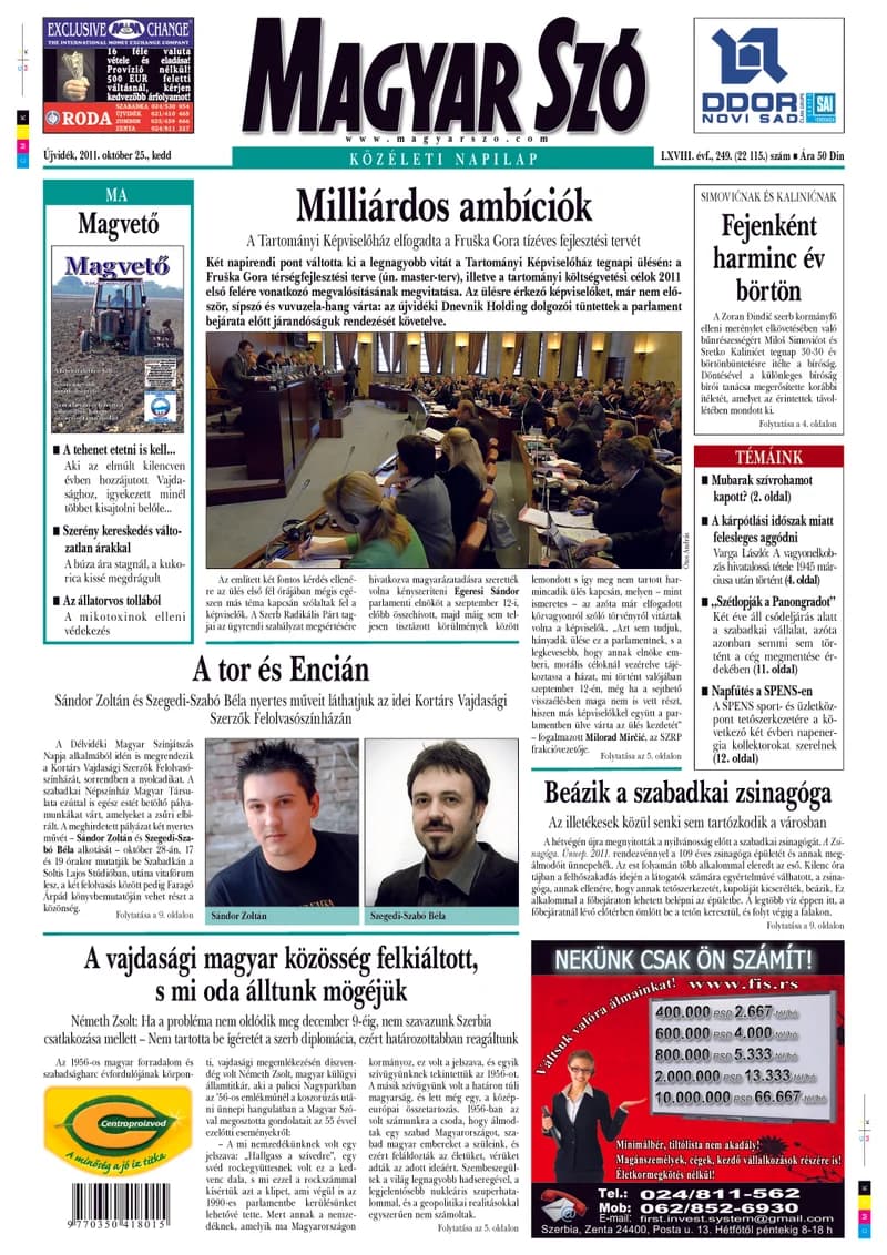 Magyar Szó, 68. évf. 2011. október 25. 249. sz. 1–20. oldal