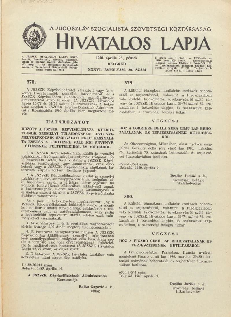 A Jugoszláv Szocialista Szövetségi Köztársaság Hivatalos Lapja, 36. évf. 1980. április 25. 20. sz. 777–784. oldal