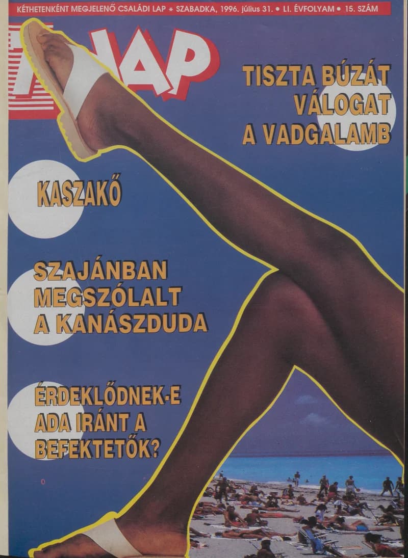 7 Nap, 51. évf. 1996. július 31. 15. sz. 1–52. oldal