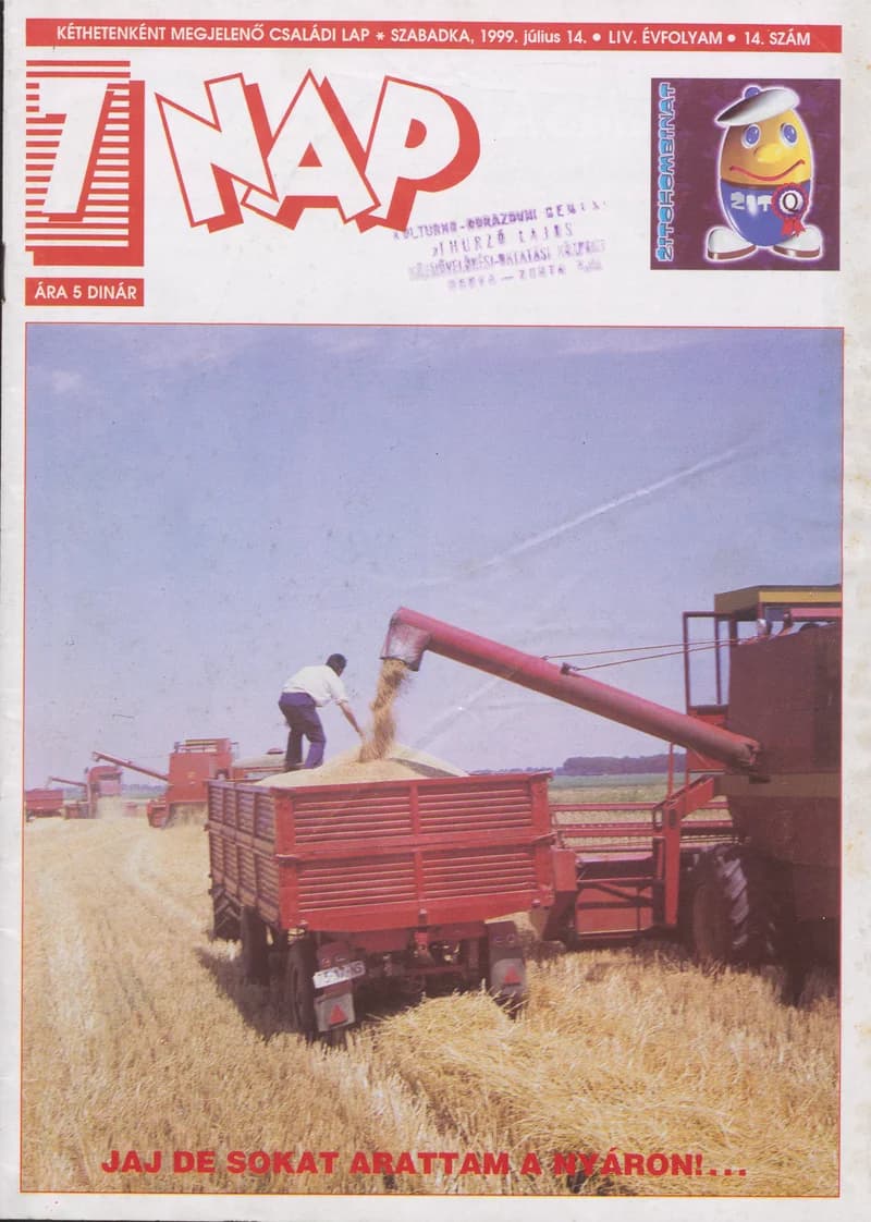7 Nap, 54. évf. 1999. július 14. 14. sz. 1–36. oldal