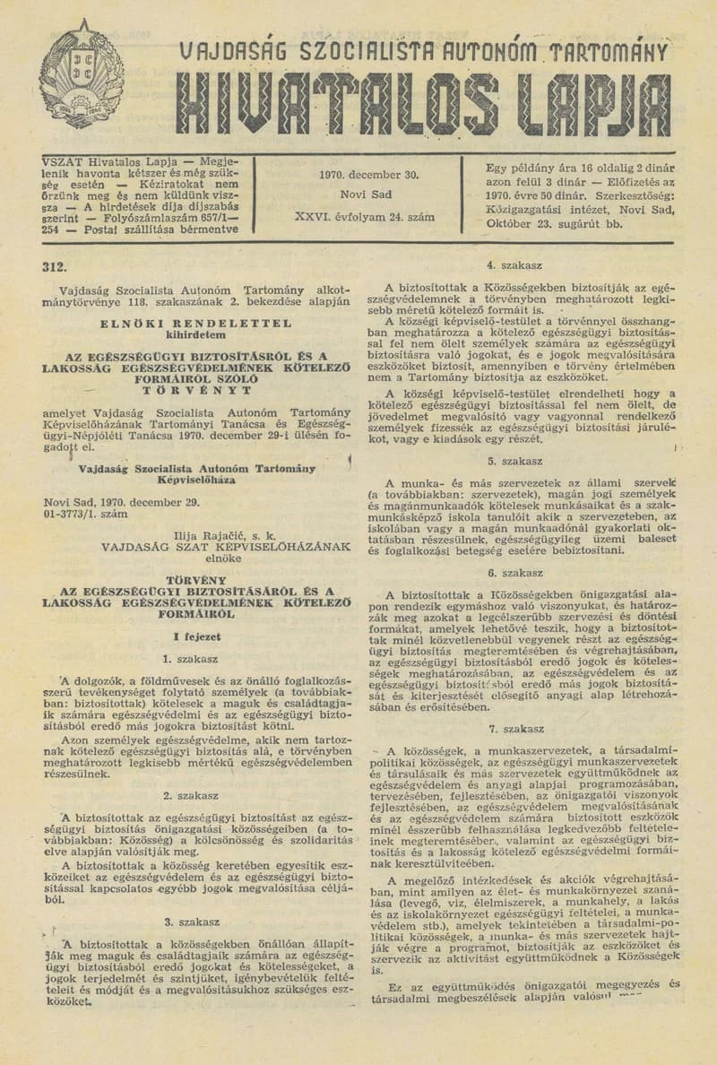 Vajdaság Szocialista Autonóm Tartomány Hivatalos Lapja, 26. évf. 1970. december 30. 24. sz. 349–368. oldal