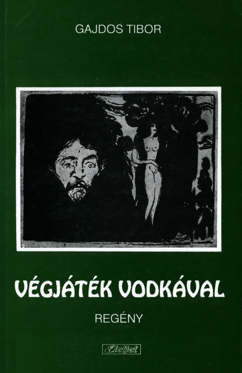 Végjáték vodkával