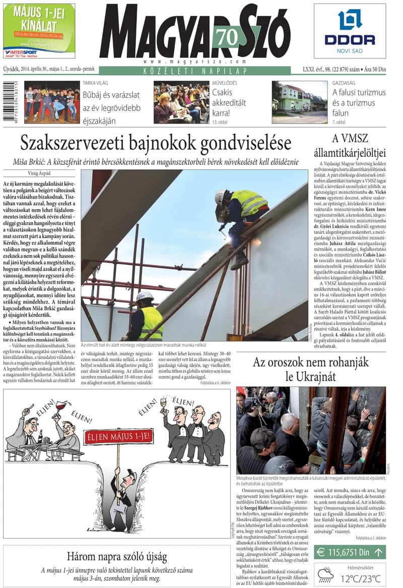 Magyar Szó, 71. évf. 2014. április 30. – május 2. 98. sz. 1–24. oldal