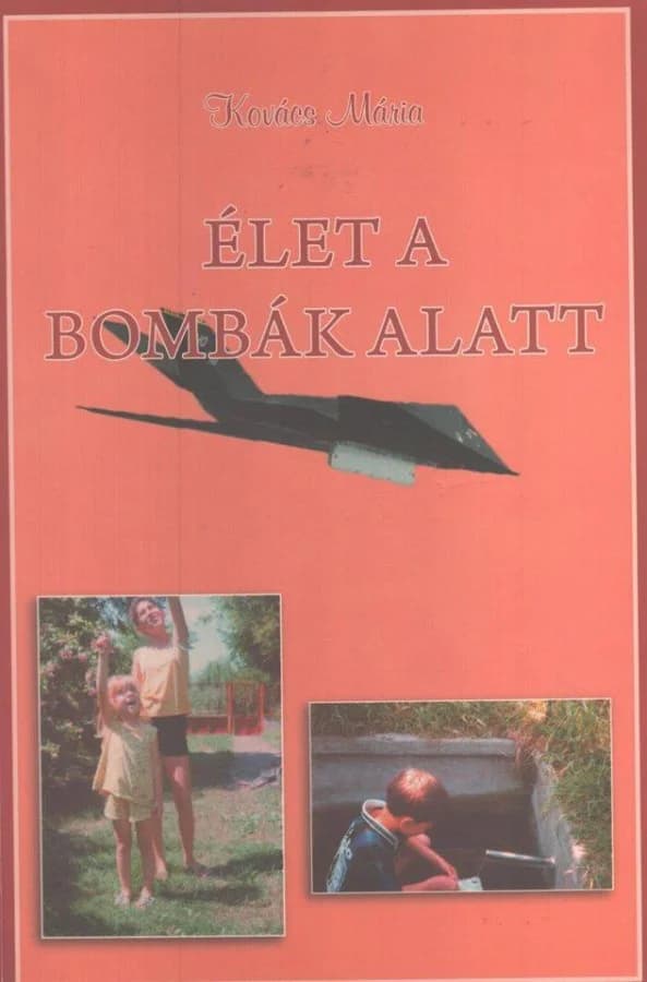 Élet a bombák alatt